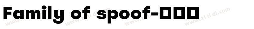 Family of spoof字体转换